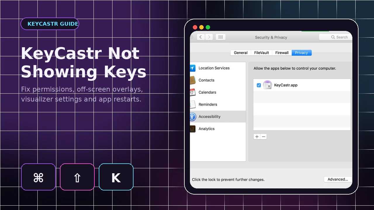 KeyCastr not showing keystrokes troubleshooting guide